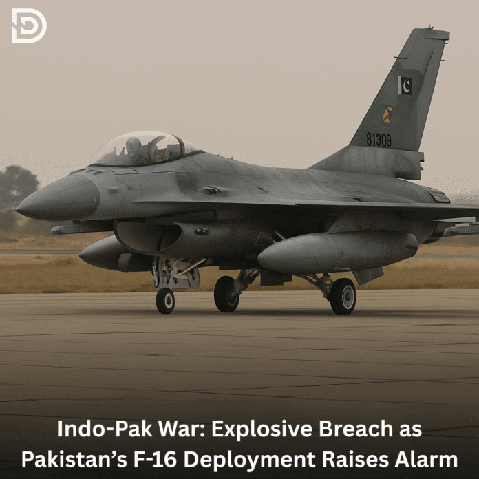 Indo-Pak War: Explosive Breach as Pakistan’s F-16 Deployment Raises Alarm