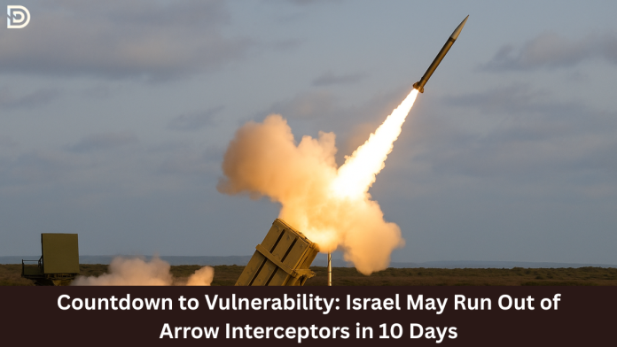 💥 Countdown to Vulnerability: Israel May Run Out of Arrow Interceptors in 10 Days