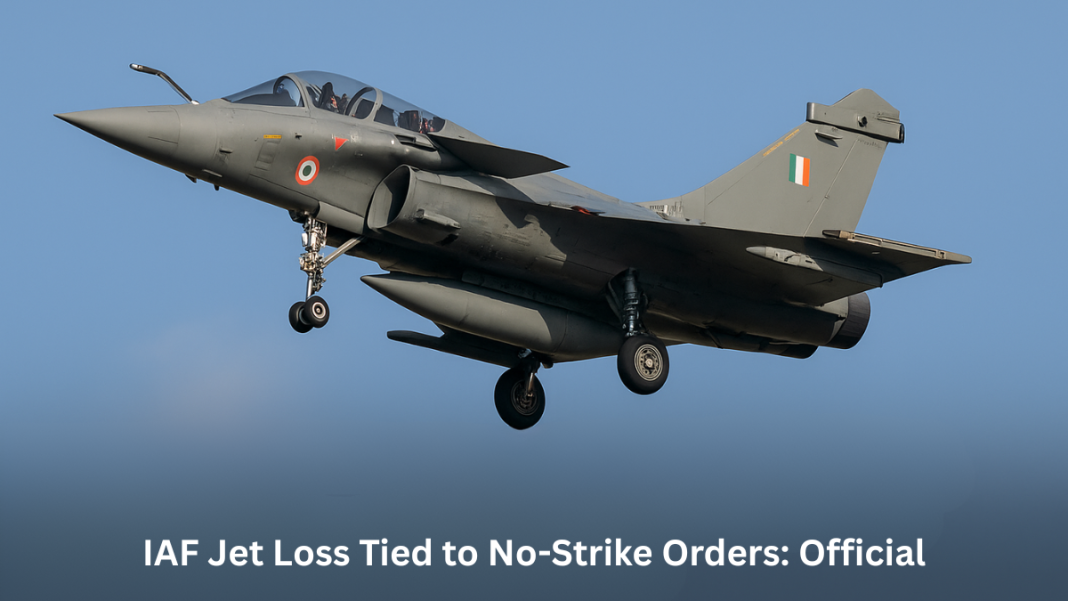 Shocking IAF Jet Loss Linked to No-Strike Orders, Says Official